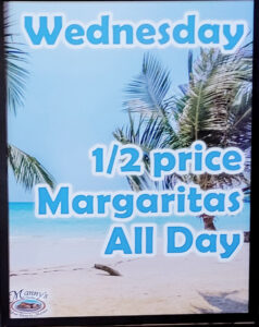 Wednesday 1/2 price Margaritas All Day